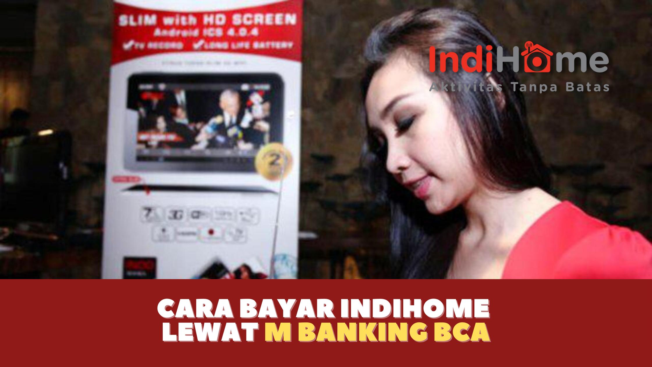 Cara Bayar Indihome Lewat M Banking BCA