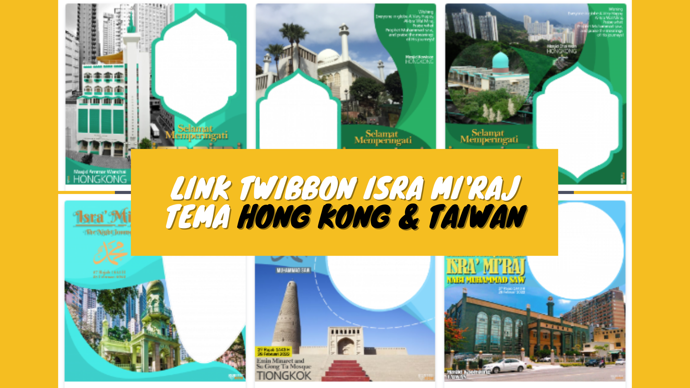 Link Aplikasi Twibbon Isra Mi'raj Tema Hong Kong dan Taiwan
